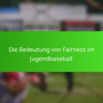 Die Bedeutung von Fairness im Jugendbaseball