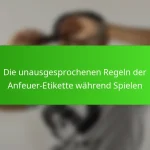 Die unausgesprochenen Regeln der Anfeuer-Etikette während Spielen
